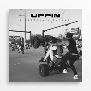 Uppin (Explicit)