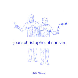 Jean-Christophe, et son vin