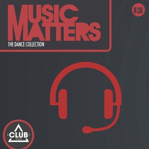 Music Matters - Episode 36