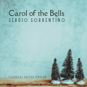 Carol of the Bells (Classical Guitar Version)