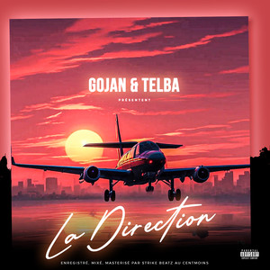 LA DIRECTION (Explicit)