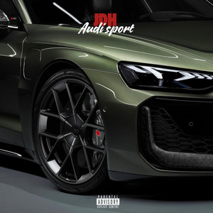 Audi sport (Explicit)