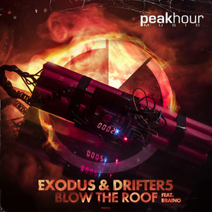 Blow The Roof(feat. Braino) (Original Mix)