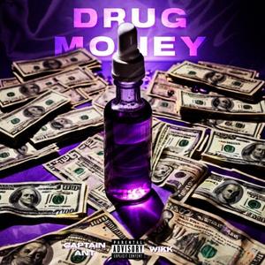 ** Money (feat. Captain Ant) [Explicit]