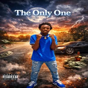 The Only One (Explicit)