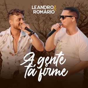 A Gente Tá Firme ( Ao Vivo)