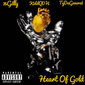 Heart Of Gold (Explicit)
