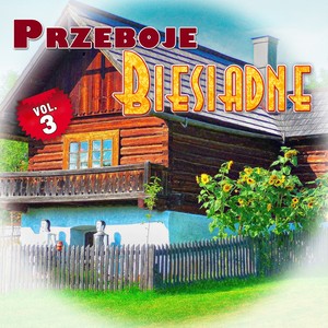 Przeboje Biesiadne Vol.3