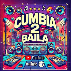 Cumbia 2 baila