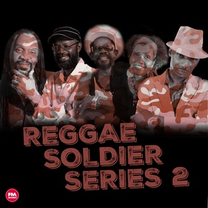 Reggae Soldier Series, Pt. 2 (Deluxe Version)