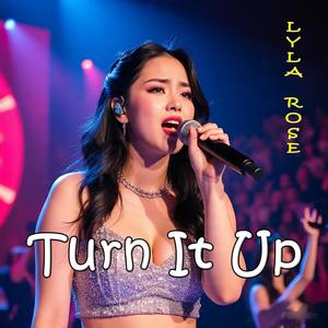 Turn It Up