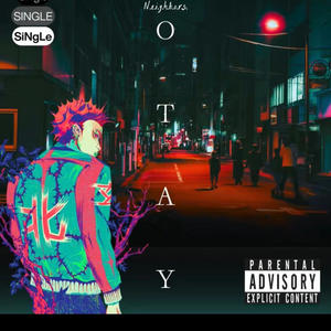 Otay (Explicit)