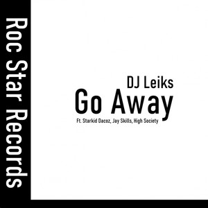 Go Away (Explicit)