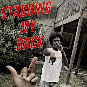 Stabbing My Back (Explicit)