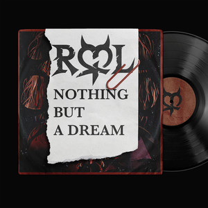 Nothing but a Dream