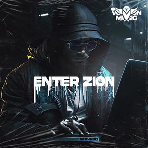 Enter Zion