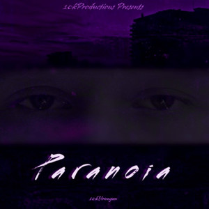 Paranoia (Explicit)