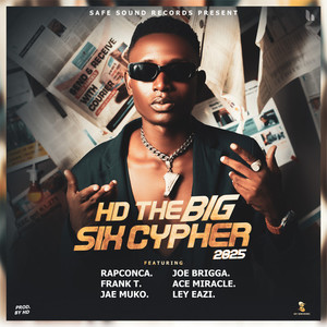 HD THE BIG SIX CYPHER 2025
