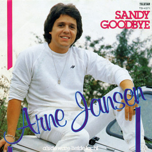Sandy Goodbye / Als De Ware Liefde Lacht