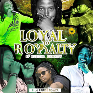 Loyal to Royalty - EP