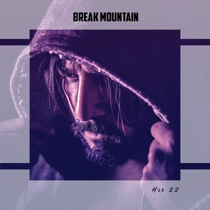 Break Mountain Hit 22