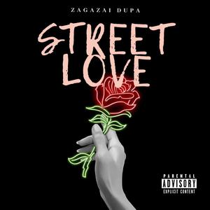 Street Love (Explicit)