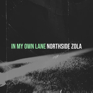 In My Own Lane (Explicit)