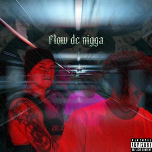 Flow de nigga (feat. Josue Nota)