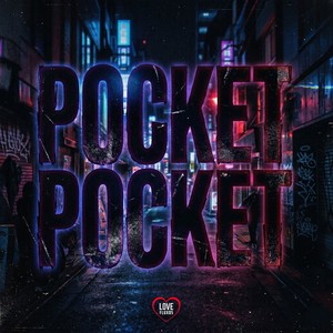 POCKET POCKET (Explicit)