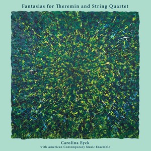 Fantasias for Theremin and String Quartet