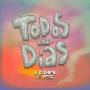 TODOS LOS DIAS(feat. Ptrx) (Explicit)