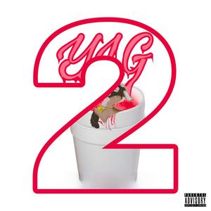 The YLG Tape, Vol. 2 (Explicit)