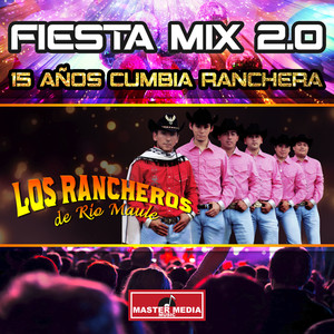 Fiesta Mix 2.0 15 Años Cumbia Ranchera