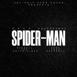 SPIDER-MAN (feat. KOUROKUMURA, RANDALL THE ENTERTAINER & BOBO THUH BREADBOY) (Explicit)