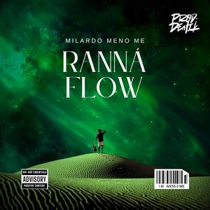 Ranná Flow (Demik Remix|Explicit)