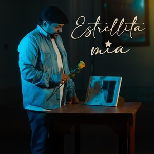 Estrellita Mia