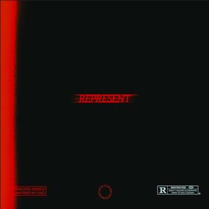 Repre$ent (feat. L$D) (Explicit)