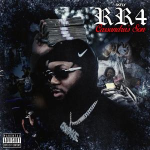 RR4 "Cassandras Son" (Explicit)