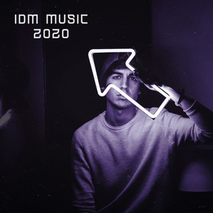 IDM Music 2020