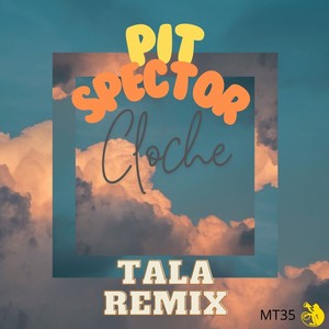 Cloche (Remastered 2024) + Tala Remix