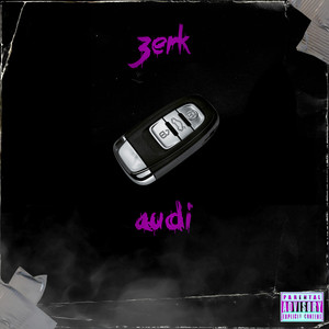 Audi (Explicit)