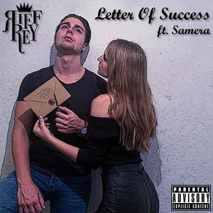 Letter of Success (feat. Samera) [Explicit]