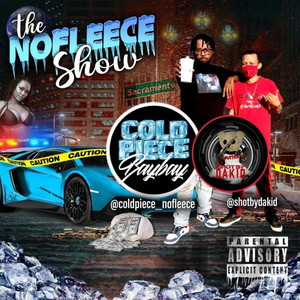 The No Fleece Show (Explicit)