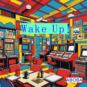 Wake Up!