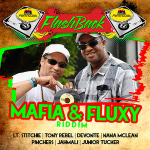 Penthouse Flashback Series: Mafia & Fluxy Riddim