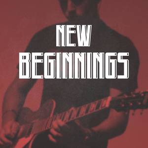 New Beginnings