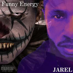 Funny Energy (Explicit)