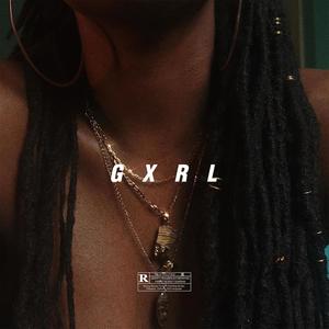 Gxrl (Explicit)