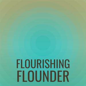 Flourishing Flounder