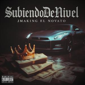 Subiendo De Nivel (Explicit)